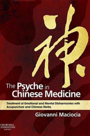 Cover of The Psyche in Chinese Medicine