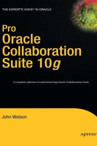 Cover of Pro Oracle Collaboration Suite 10g
