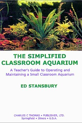 Cover of The Simplified Classroom Aquarium