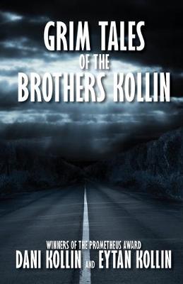 Book cover for Grim Tales of the Brothers Kollin