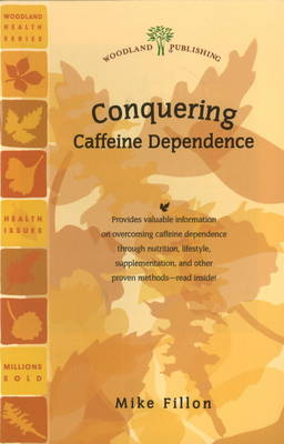 Book cover for Conquering Caffeine Dependence