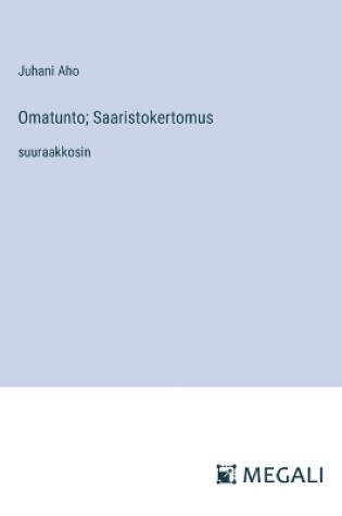 Cover of Omatunto; Saaristokertomus
