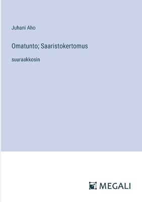 Book cover for Omatunto; Saaristokertomus