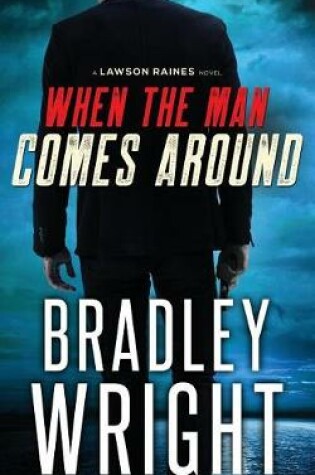 Cover of When the Man Comes Around