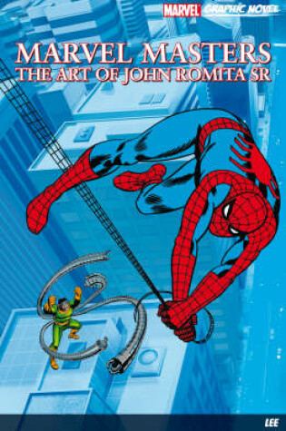 Cover of Marvel Masters: The Art Of John Romita Sr