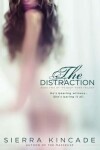 Book cover for The Distraction