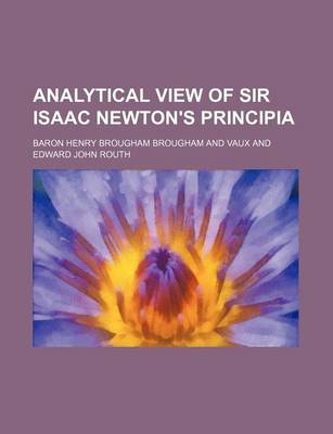 Book cover for Analytical View of Sir Isaac Newton's Principia