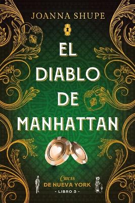 Book cover for Diablo de Manhattan, El (Chicas de Nueva York 3)