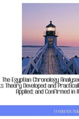 Cover of The Egyptian Chronology Analysed