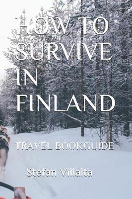 Book cover for How to Survive in Finland