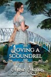 Book cover for Loving a Scoundrel