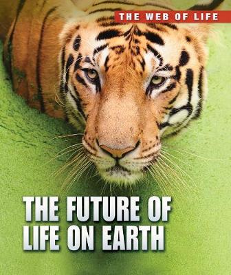 Book cover for The Future of Life on Earth