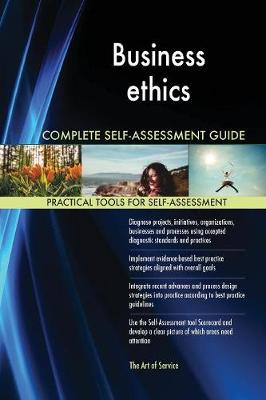 Book cover for Business ethics Complete Self-Assessment Guide