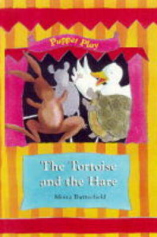 Cover of Puppet Plays: The Tortoise and the Hare Paperback