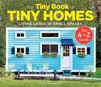 Book cover for The Tiny Book Of Tiny Homes