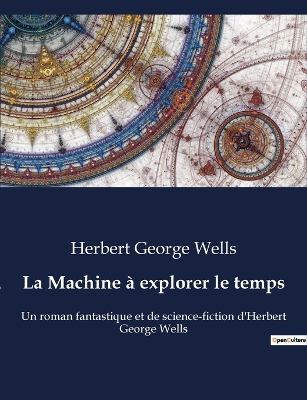 Book cover for La Machine à explorer le temps