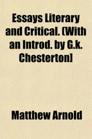 Cover of Essays Literary and Critical. (with an Introd. by G.K. Chesterton]