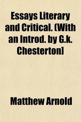 Book cover for Essays Literary and Critical. (with an Introd. by G.K. Chesterton]