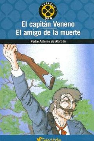 Cover of Capitan Veneno, El - El Amigo de La Muerte