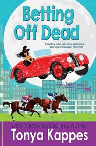 Cover of Betting Off Dead