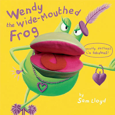 Cover of Wendy the Wide-Mouthed Frog