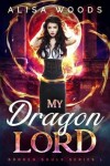 Book cover for My Dragon Lord