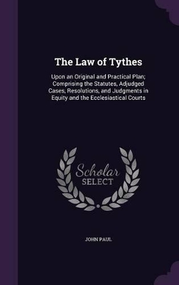 Book cover for The Law of Tythes