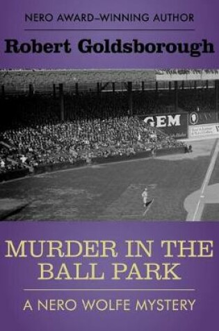 Cover of Murder in the Ball Park