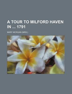 Book cover for A Tour to Milford Haven in 1791