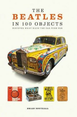 Cover of The Beatles in 100 Objects