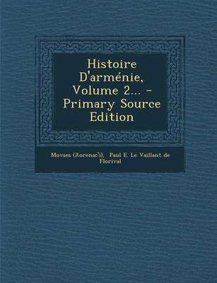 Book cover for Histoire D'Armenie, Volume 2... - Primary Source Edition