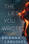 Book cover for The Lies You Wrote