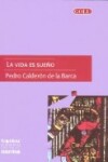Book cover for La Vida Es Sueno