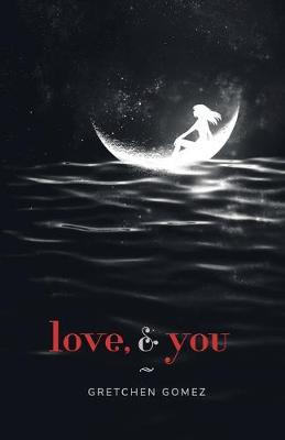 Book cover for love, and you