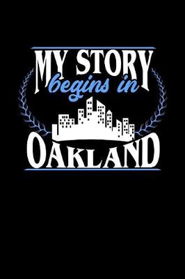 Book cover for My Story Begins in Oakland