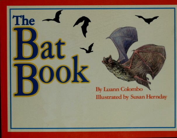 Book cover for The Bat Book & See-through Model