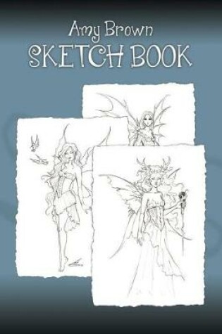 Cover of Amy Brown Sketch Book