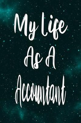 Book cover for My Life As A Accountant