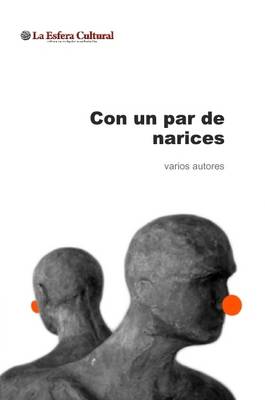 Book cover for Con Un Par De Narices