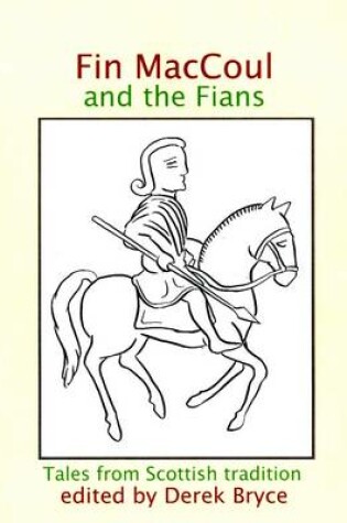 Cover of Fin Maccoul and the Fians