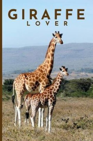 Cover of Giraffe Lovers Notebook