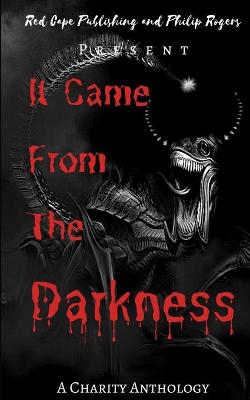 Book cover for It Came From The Darkness