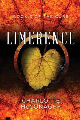 Book cover for Limerence: Book Three of The Cure