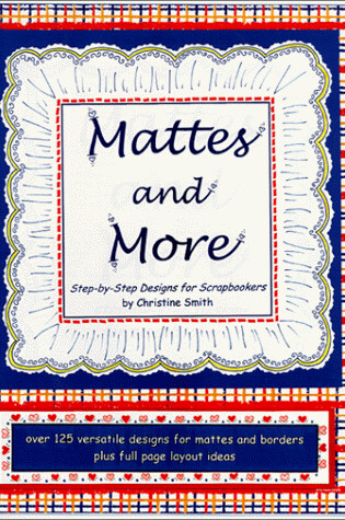 Cover of Mattes & More