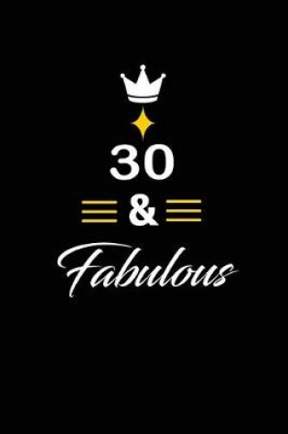 Cover of 30 and fabulous