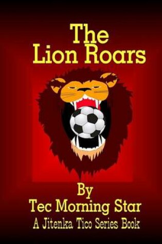 Cover of The Lion Roars