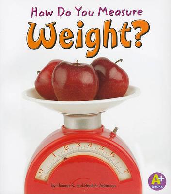 Book cover for Measure it How Do You Measure Weight?