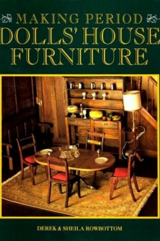 Cover of Making Period Doll's House Furniture
