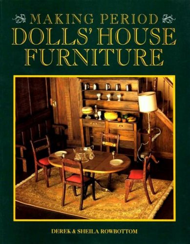 Book cover for Making Period Doll's House Furniture