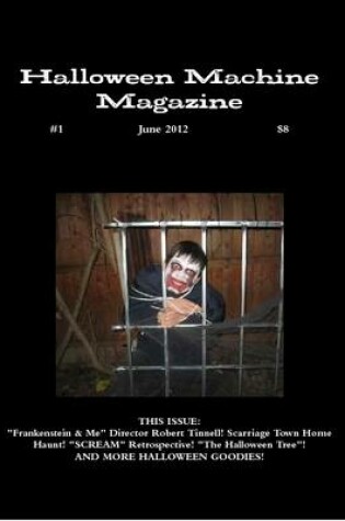 Cover of Halloween Machine Magazine Issue One